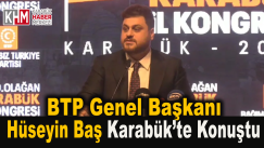 BTP Genel Başkanı Hüseyin Baş Karabük’te Konuştu