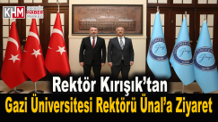 KBÜ Rektörü Prof. Dr. Kırışık’tan Gazi Üniversitesi Rektörü Prof. Dr. Ünal’a Ziyaret