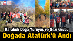 Karabük Doğa Yürüyüş ve Gezi Grubu’ndan Doğada Ata’yı Anış Etkinliği