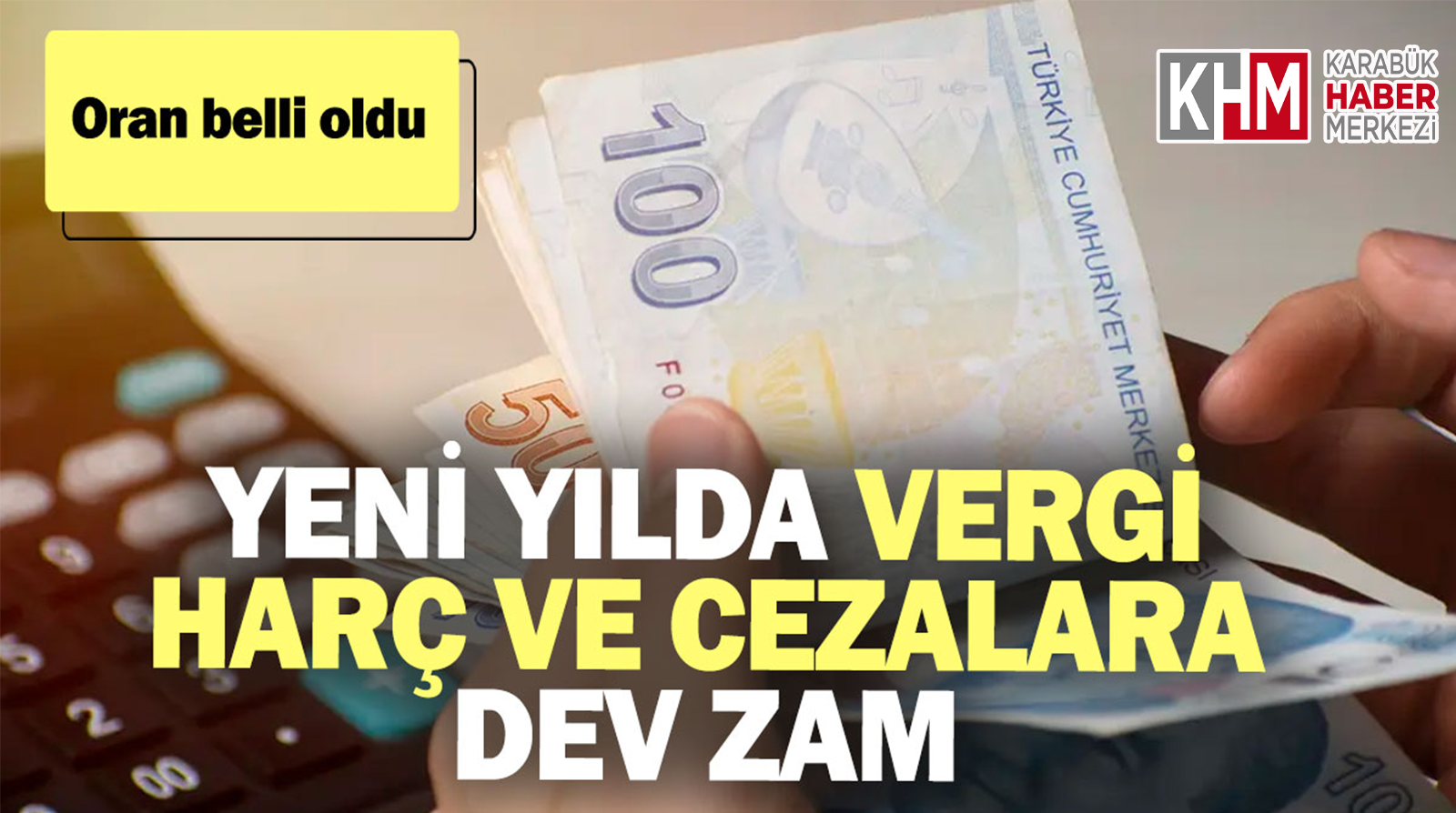 Vergi ve Harçlar 2025’te Yüzde 43,93 Artacak