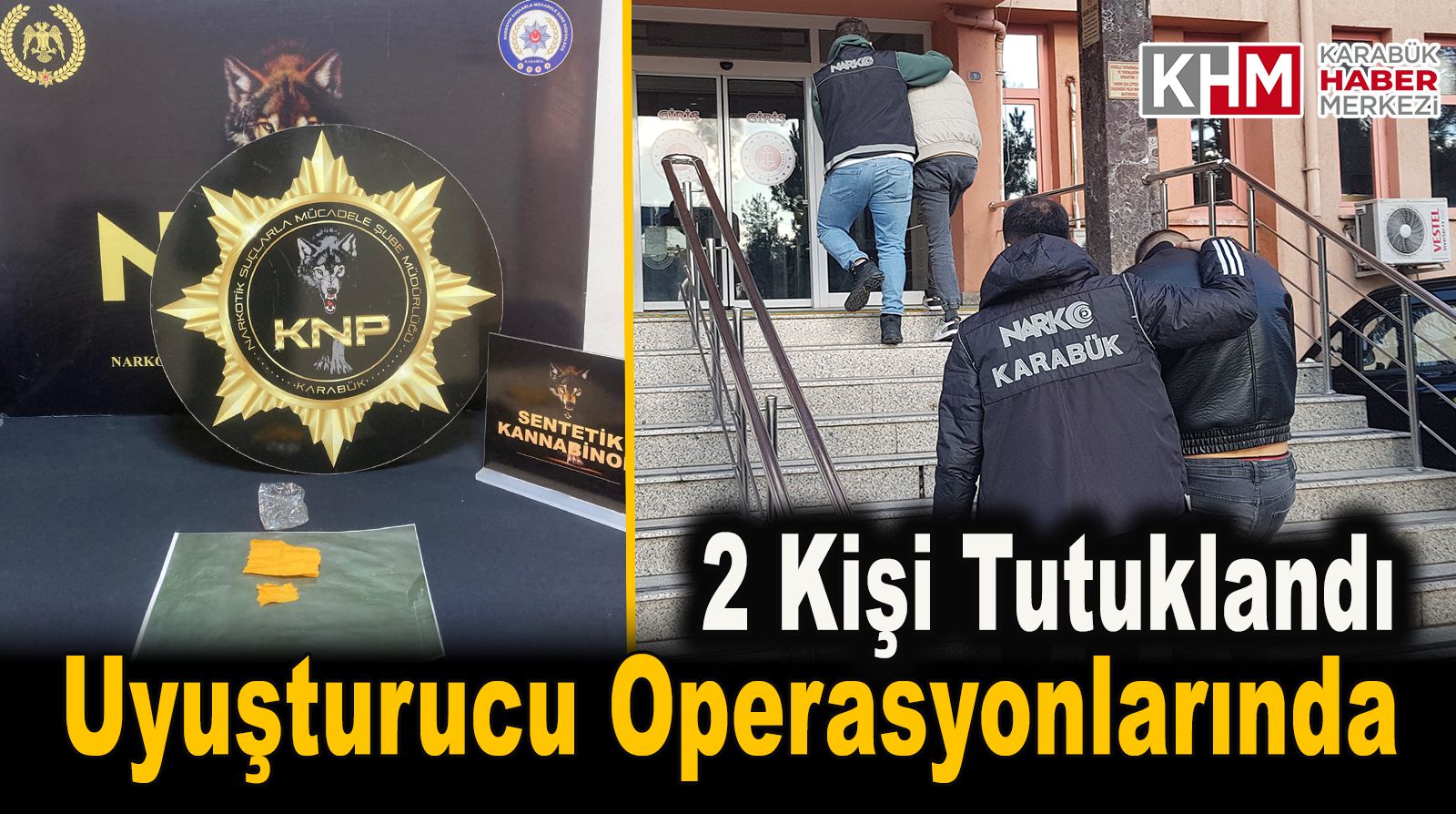 Uyuşturucu Operasyonlarında Yakalanan 2 Kişi Tutuklandı