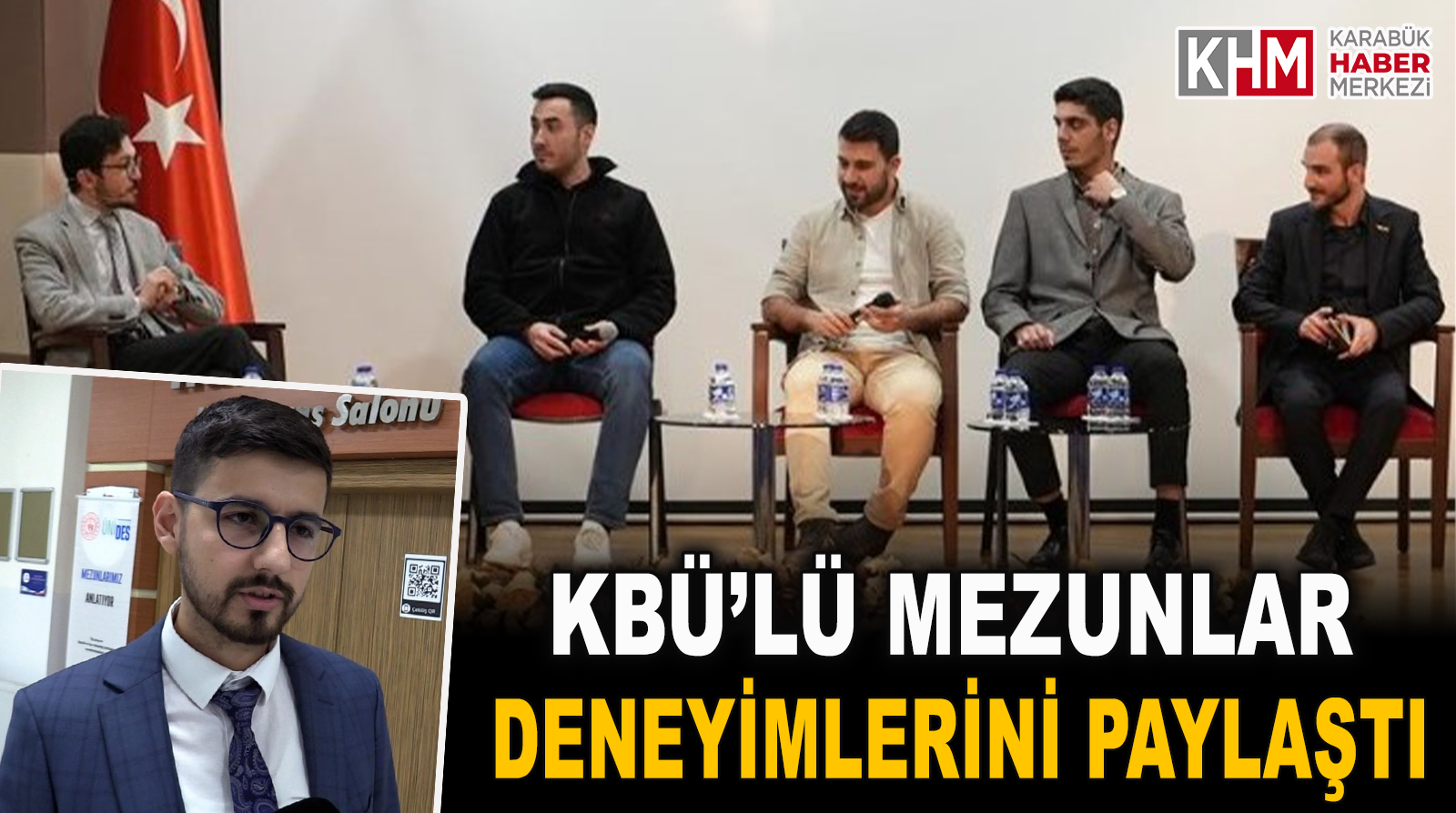 KBÜ’lü Mezunlar Deneyimlerini Paylaştı