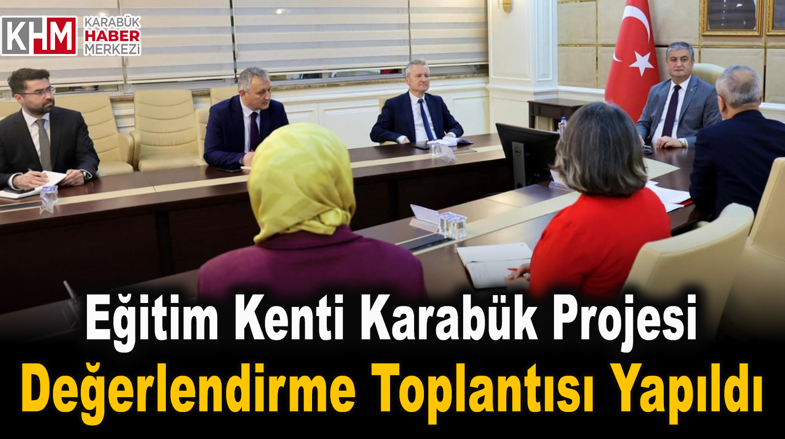 PROJE KAPMASINDNAKİ FAALİYETLER DEĞERLENDİRLİDİ