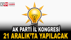 AK Parti İl Kongresi 21 Aralık’ta yapılacak