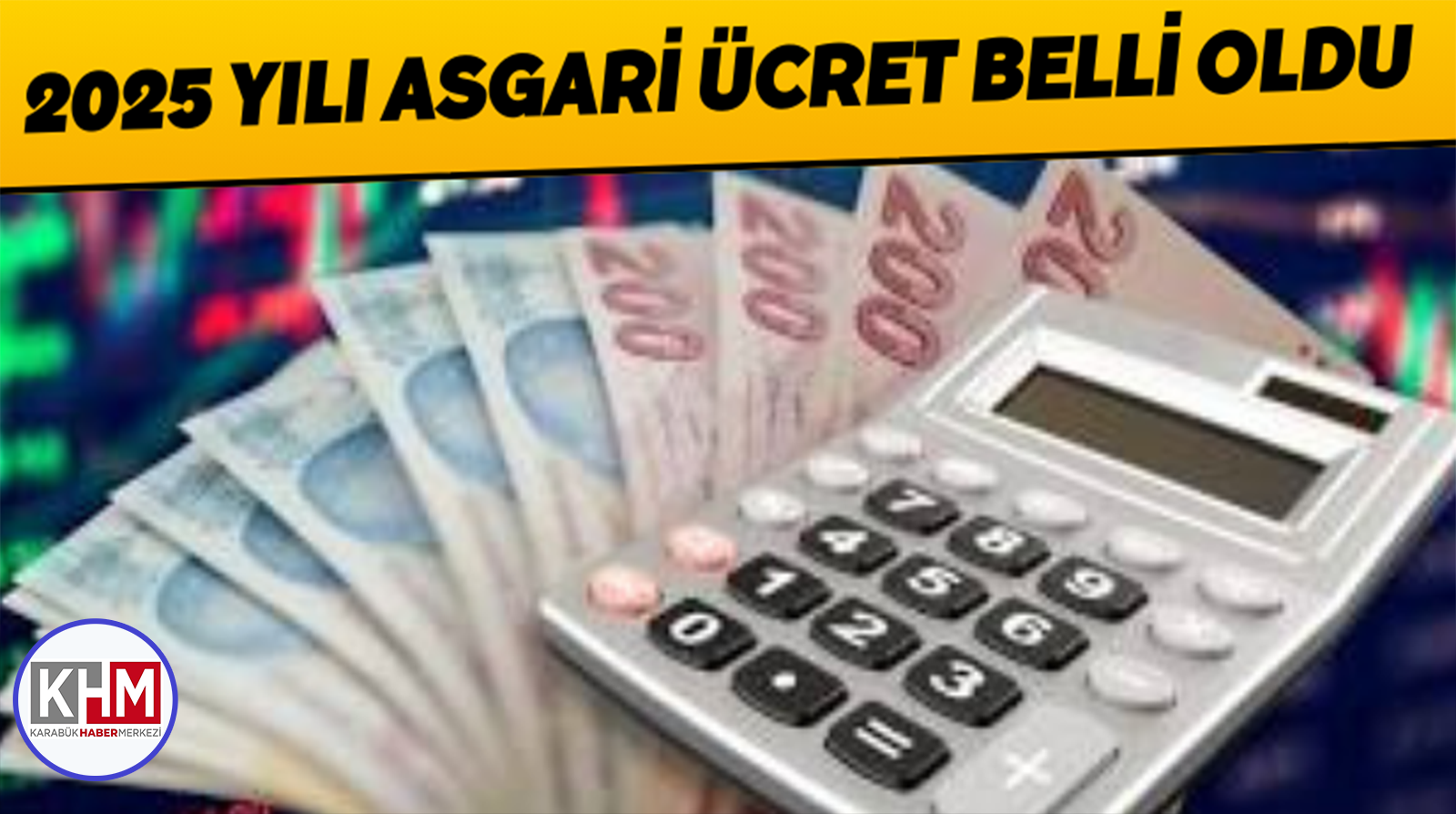 2025 YILI ASGARİ ÜCRET BELLİ OLDU!