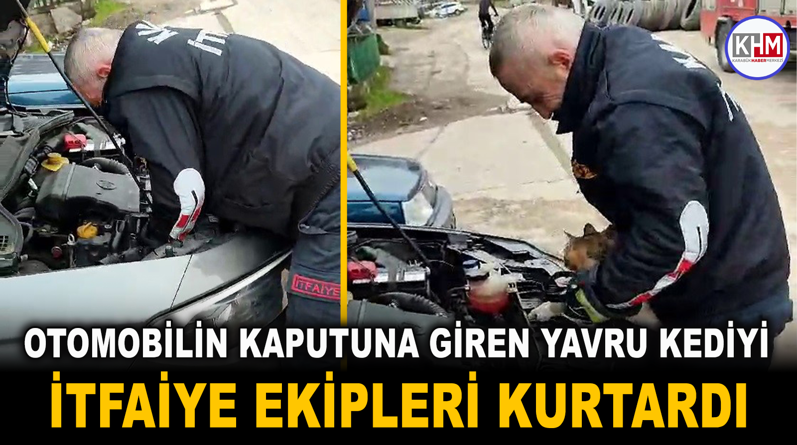 Otomobilin kaputuna giren kedi yavrusunu itfaiye ekipleri kurtardı