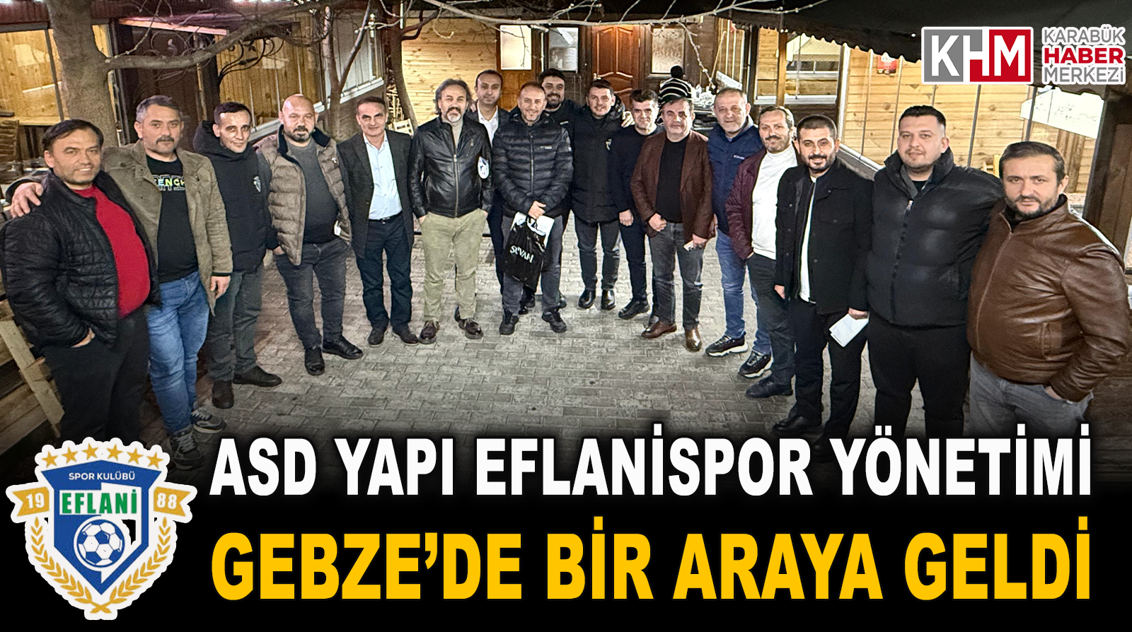 ASD Yapı Eflanispor Yönetim Kurulu, Gebze’de Toplandı