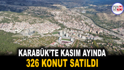 Karabük’te Kasım ayında 326 konut satıldı