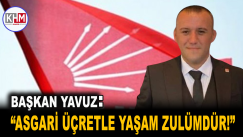 CHP Karabük Merkez İlçe Başkanı Ali Yavuz’dan Asgari Ücret Tepkisi