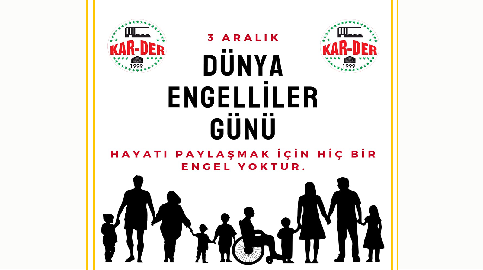 KAR-DER Başkanı  Gül’den 3 Aralık Dünya Engelliler Günü Mesajı