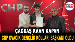 ÇAĞDAŞ KAAN KAPAN CHP OVACIK İLÇE GENÇLİK KOLLARI BAŞKANI OLDU