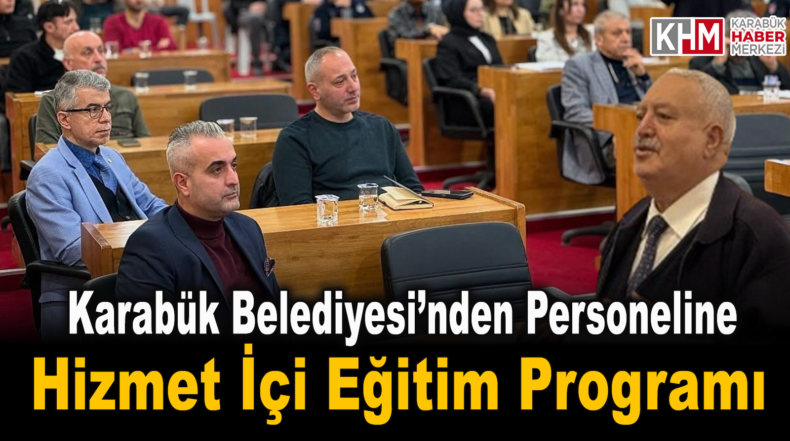 Karabük Belediyesi’nden Personeline Hizmet İçi Eğitim Programı