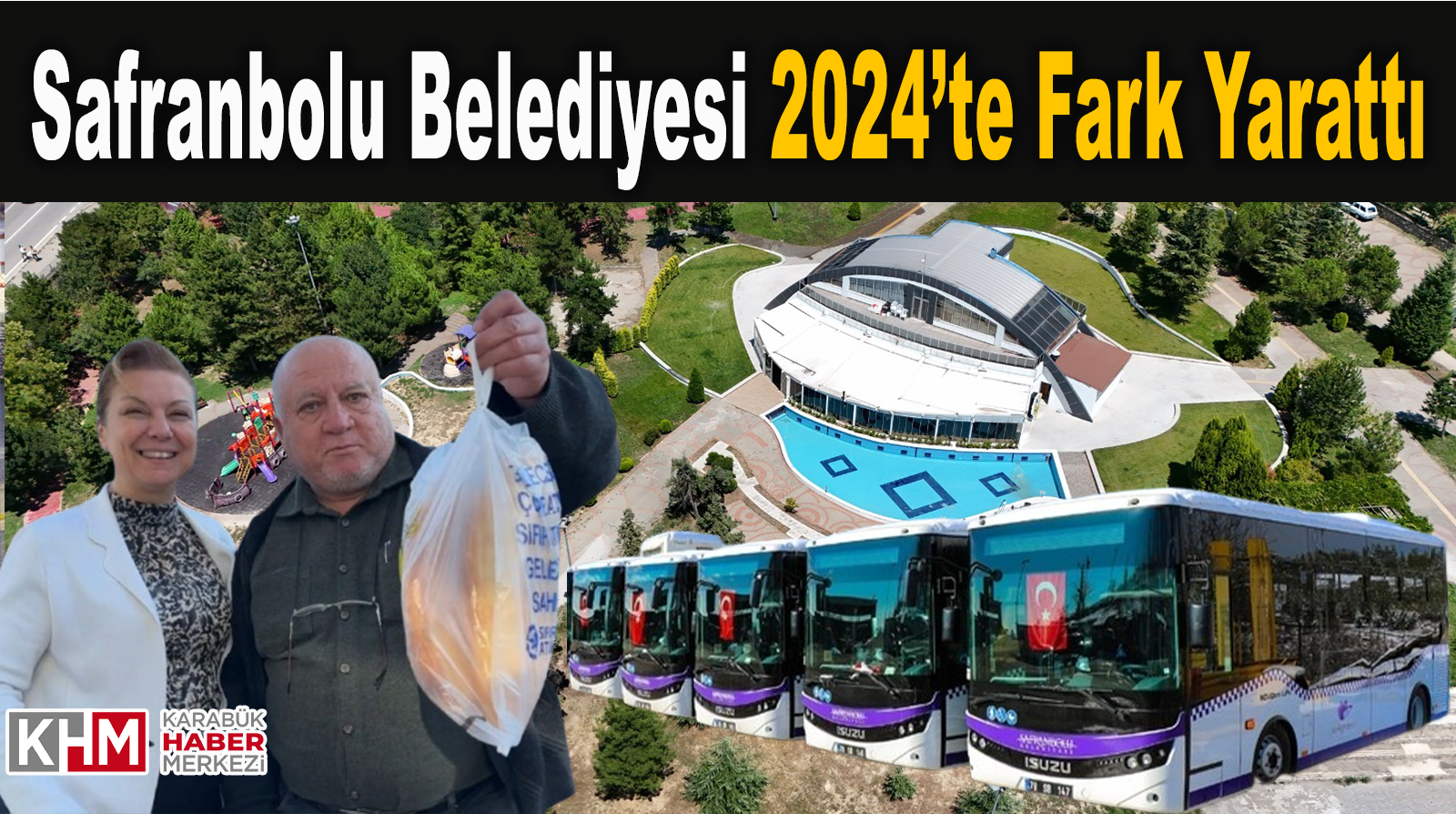 Safranbolu Belediyesi 2024’te Hizmette Fark Yarattı