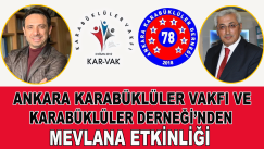 Ankara Karabüklüler Vakfı ve Karabüklüler Derneğinden  Mevlana etkinliği