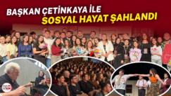 BAŞKAN ÇETİNKAYA İLE SOSYAL HAYAT ŞAHLANDI