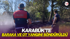 Karabük’te baraka ve ot yangını söndürüldü