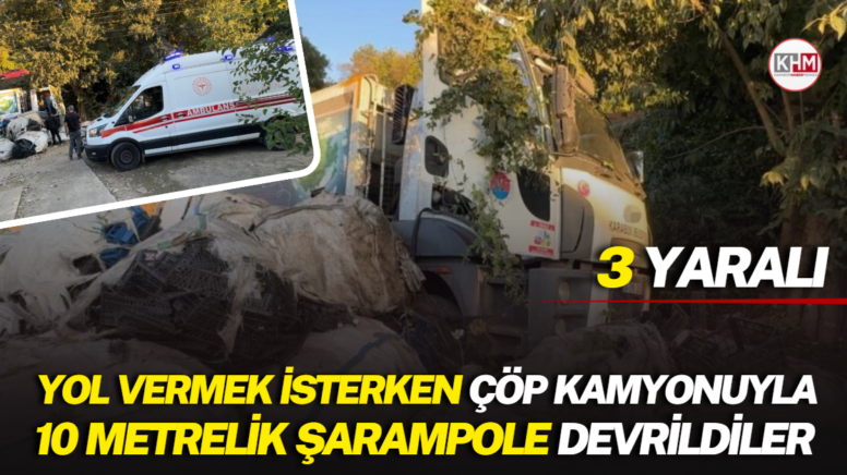 Yol vermek isterken çöp kamyonuyla 10 metrelik şarampole devrildiler: 3 yaralı