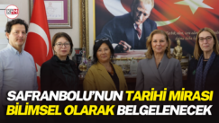 Safranbolu’nun tarihi mirası bilimsel olarak belgelenecek