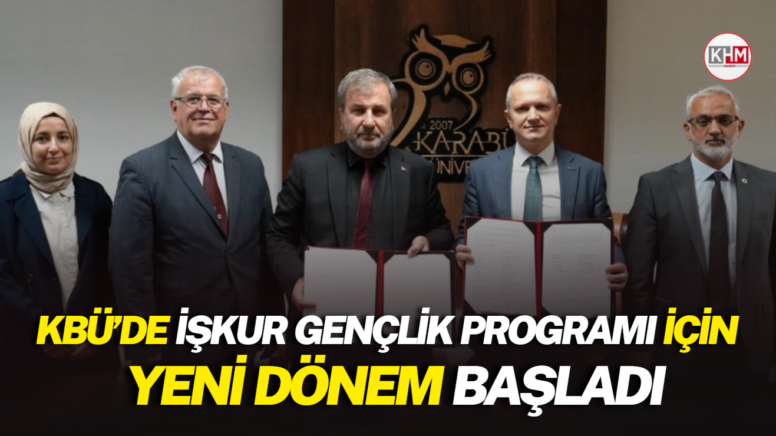 KBÜ’de İŞKUR Gençlik Programı için yeni dönem başladı