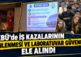 KBÜ’de iş kazalarının önlenmesi ve laboratuvar güvenliği ele alındı