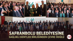 Safranbolu Belediyesine Sağlıklı Kentler Birliğinden çevre ödülü