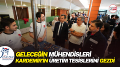 Geleceğin mühendisleri KARDEMİR’in üretim tesislerini gezdi