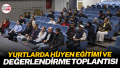 Yurtlarda Hijyen Eğitimi ve Değerlendirme Toplantısı