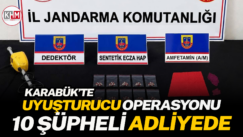Karabük’te uyuşturucu operasyonu: 10 şüpheli adliyede
