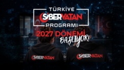 Türkiye Siber Vatan Programı 2027 Dönemi Başladı