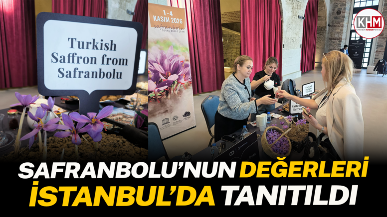 Safranbolu’nun eşsiz değerleri İstanbul’da uluslararası turizm profesyonellerine tanıtıldı
