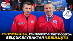 Rektörü Kırışık, TEKNOFEST Güneydoğu’da Selçuk Bayraktar ile buluştu