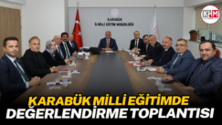 Karabük Milli Eğitimde Değerlendirme Toplantısı