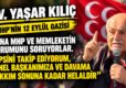 MHP’nin efsane ismi Gazi Yaşar Kılıç’tan çarpıcı açıklamalar
