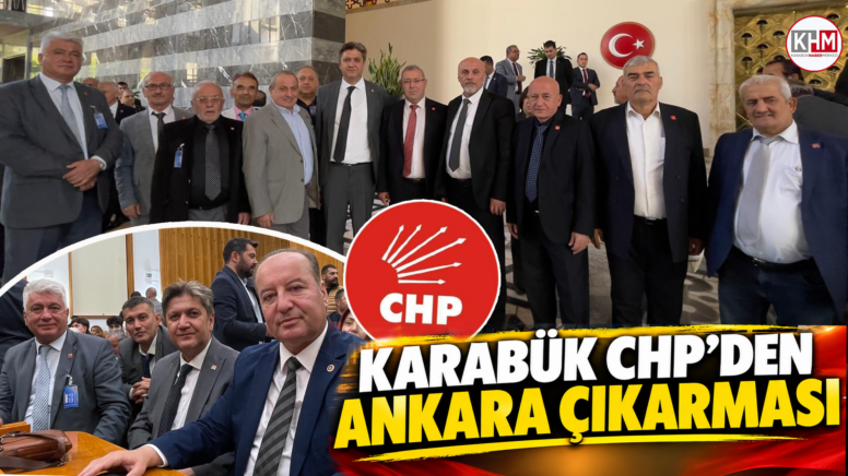 CHP İl Örgütü TBMM’de Grup toplantısına katıldı