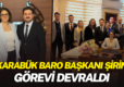 Karabük Baro Başkanı Şirin görevi devraldı