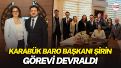 Karabük Baro Başkanı Şirin görevi devraldı
