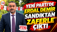 Yeni Parti’de Erdal Demir sandıktan zaferle çıktı
