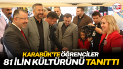 Karabük’te öğrenciler 81 ilin kültürünü tanıttı