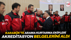 Karabük’te arama kurtarma ekipleri akreditasyon belgelerini aldı